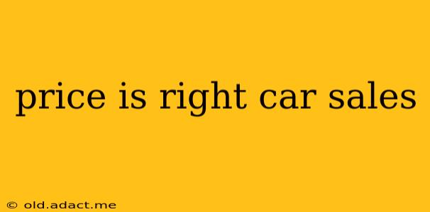 price is right car sales