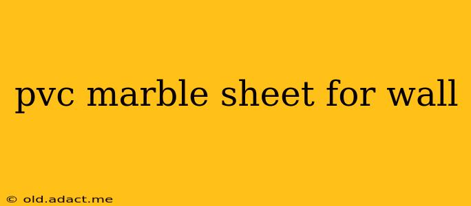pvc marble sheet for wall