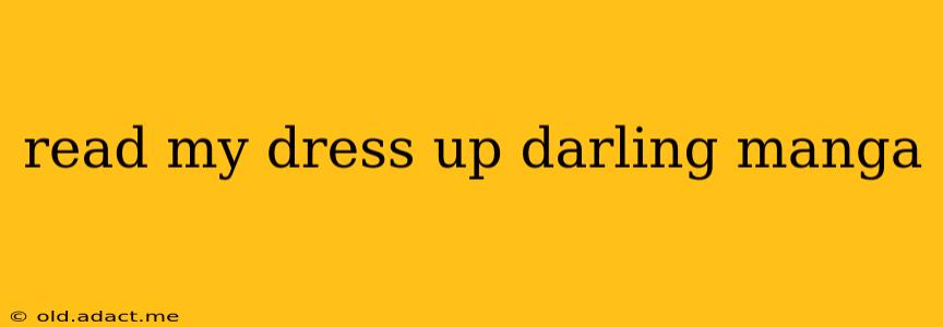 read my dress up darling manga
