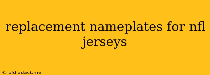 replacement nameplates for nfl jerseys