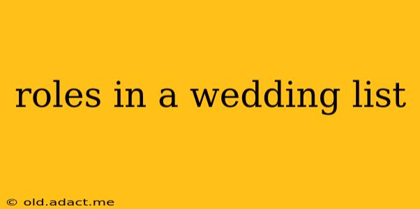 roles in a wedding list