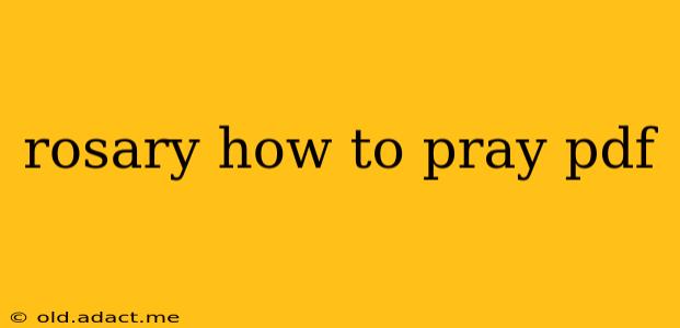 rosary how to pray pdf