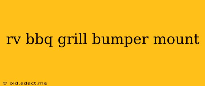rv bbq grill bumper mount