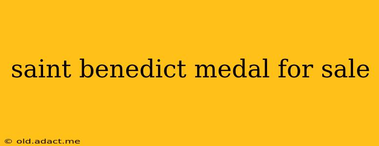 saint benedict medal for sale