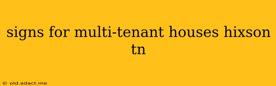 signs for multi-tenant houses hixson tn
