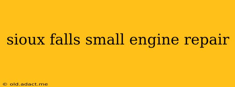 sioux falls small engine repair