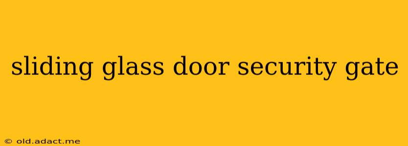 sliding glass door security gate