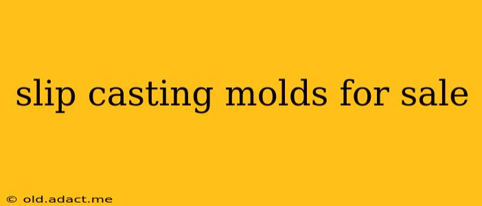 slip casting molds for sale