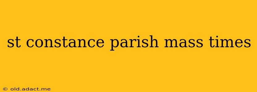 st constance parish mass times