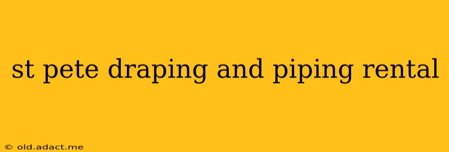 st pete draping and piping rental