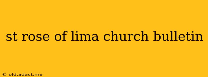 st rose of lima church bulletin