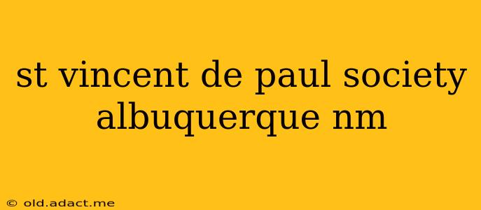 st vincent de paul society albuquerque nm