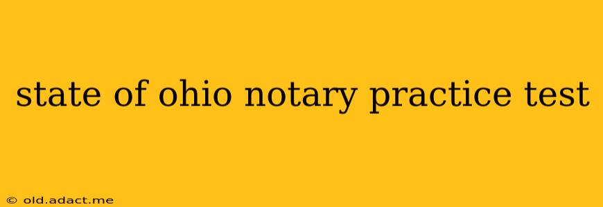 state of ohio notary practice test