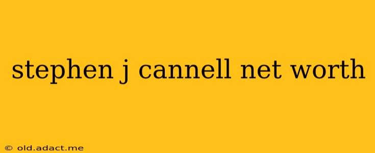 stephen j cannell net worth
