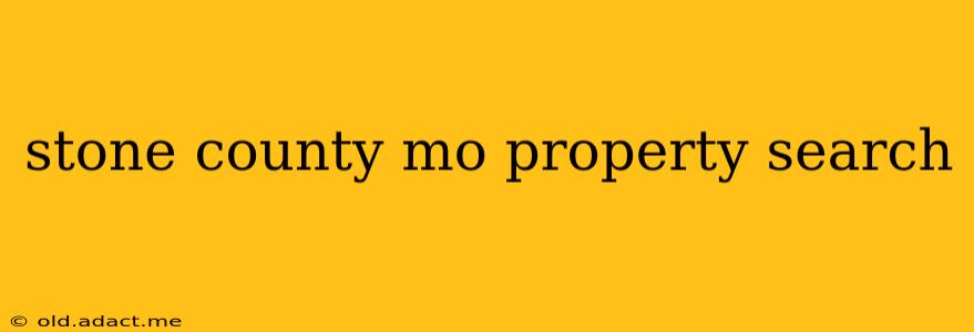 stone county mo property search