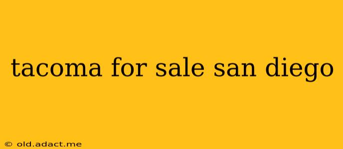 tacoma for sale san diego