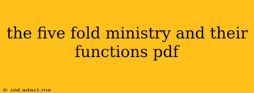the five fold ministry and their functions pdf