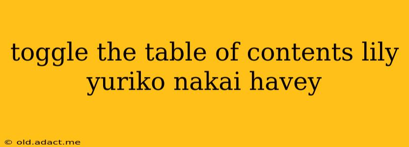 toggle the table of contents lily yuriko nakai havey toggle the table of contents lily yuriko nakai havey