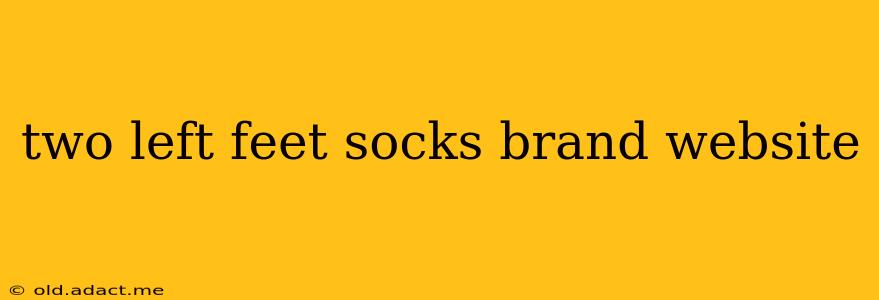 two left feet socks brand website