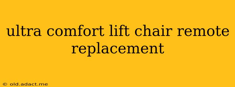 ultra comfort lift chair remote replacement