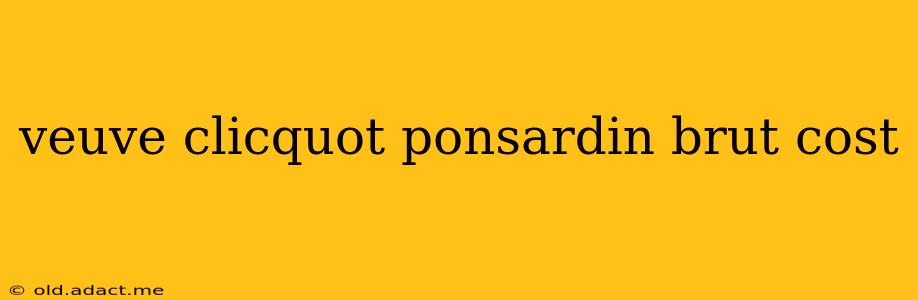 veuve clicquot ponsardin brut cost