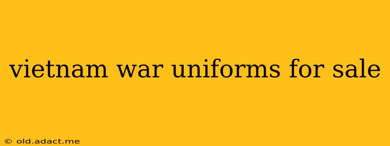 vietnam war uniforms for sale