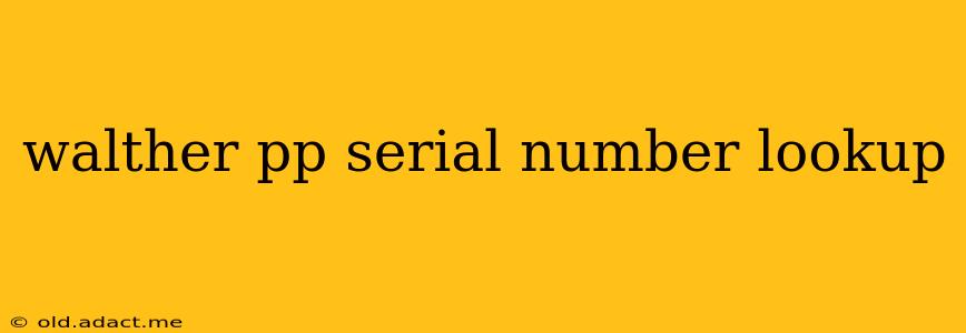walther pp serial number lookup