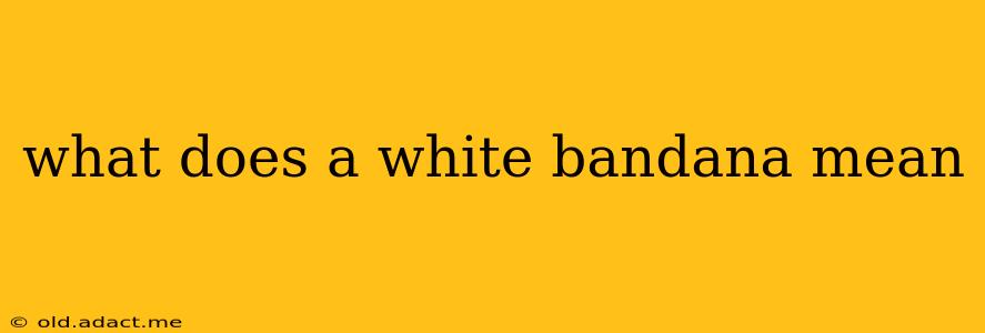 what does a white bandana mean