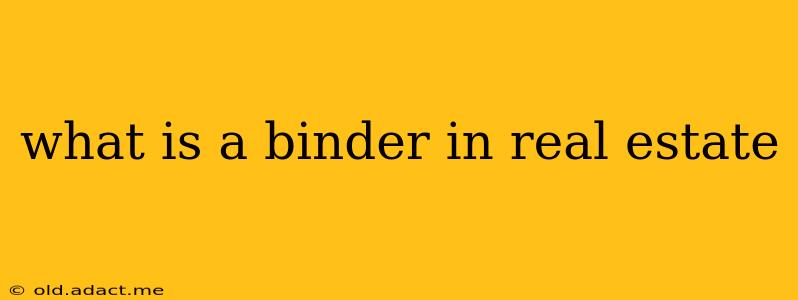 what is a binder in real estate