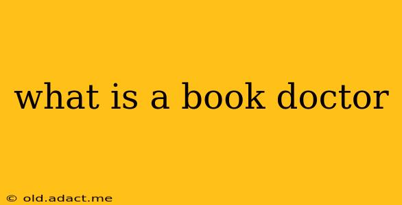 what is a book doctor