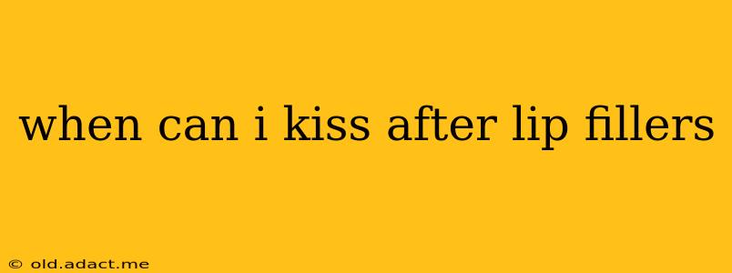 when can i kiss after lip fillers