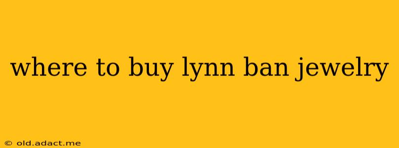 where to buy lynn ban jewelry