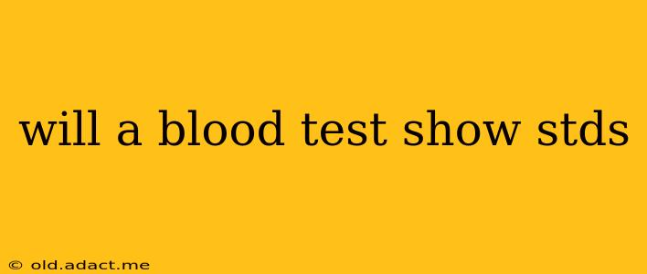 will a blood test show stds