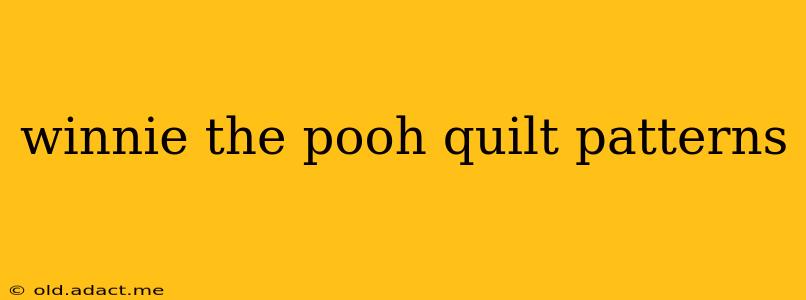 winnie the pooh quilt patterns