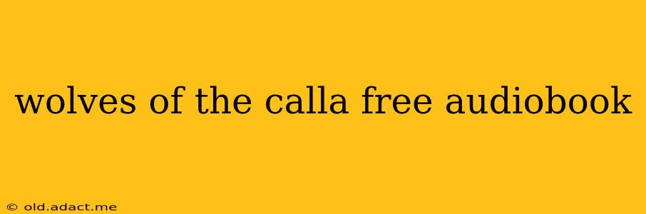 wolves of the calla free audiobook