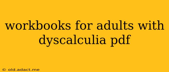 workbooks for adults with dyscalculia pdf